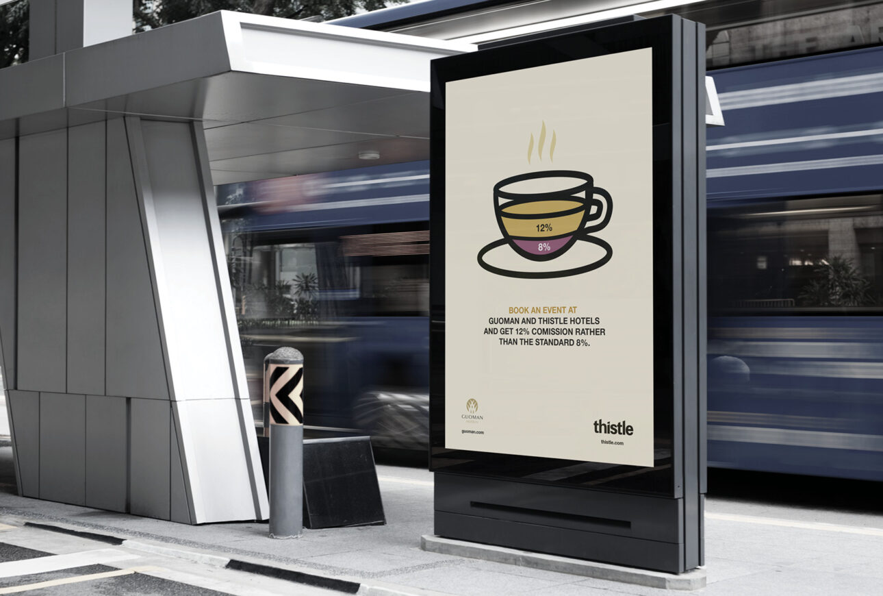 Thistle and Guoman Hotels bus stop advertising campaign promoting 12 percent commission for event bookings